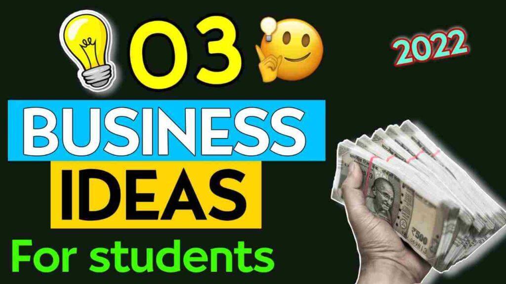 Best Business Ideas for students